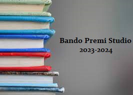 Bando pubblico per l'assegnazione dei Premi Studio anno scolastico 2023/2024
